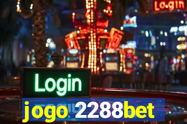 jogo 2288bet